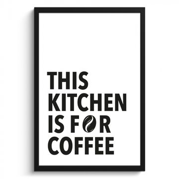 Bilder mit Rahmen - Zitate - Kaffee - Bohnen - Modern