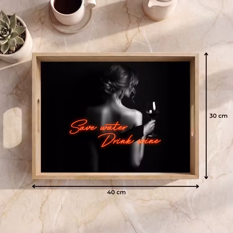 Tablett - Wein - Frau - Neon - Zitat — 7