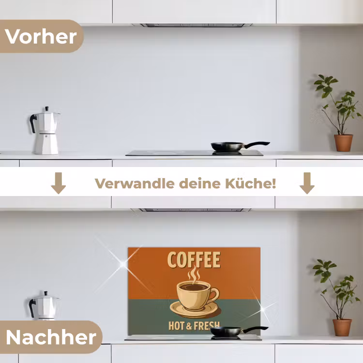 Spritzschutz Küche - Kaffee - Tasse - Vintage - Zitat — 7