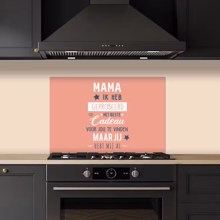 Spritzschutz Küche - Sprichwörter - Mama - Zitate - Mama, du hast uns schon — 5