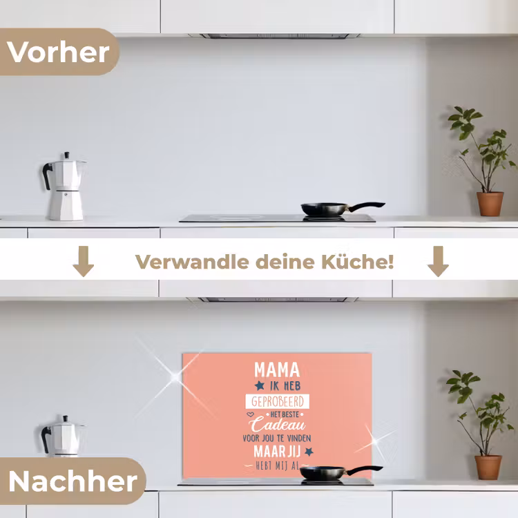 Spritzschutz Küche - Sprichwörter - Mama - Zitate - Mama, du hast uns schon — 7